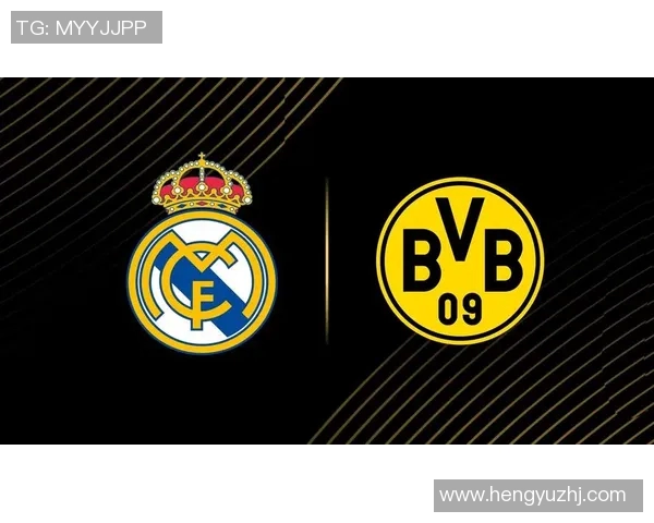 皇马与多特精彩对决回放全程回顾与分析 皇马与多特精彩对决回放全程回顾与分析