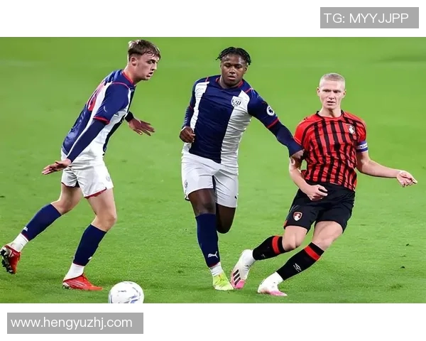 西布朗维奇主场迎战莱斯特城期待精彩对决与精彩进球